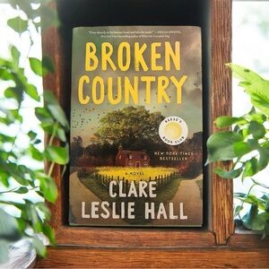 Broken Country by Clare Leslie Hall